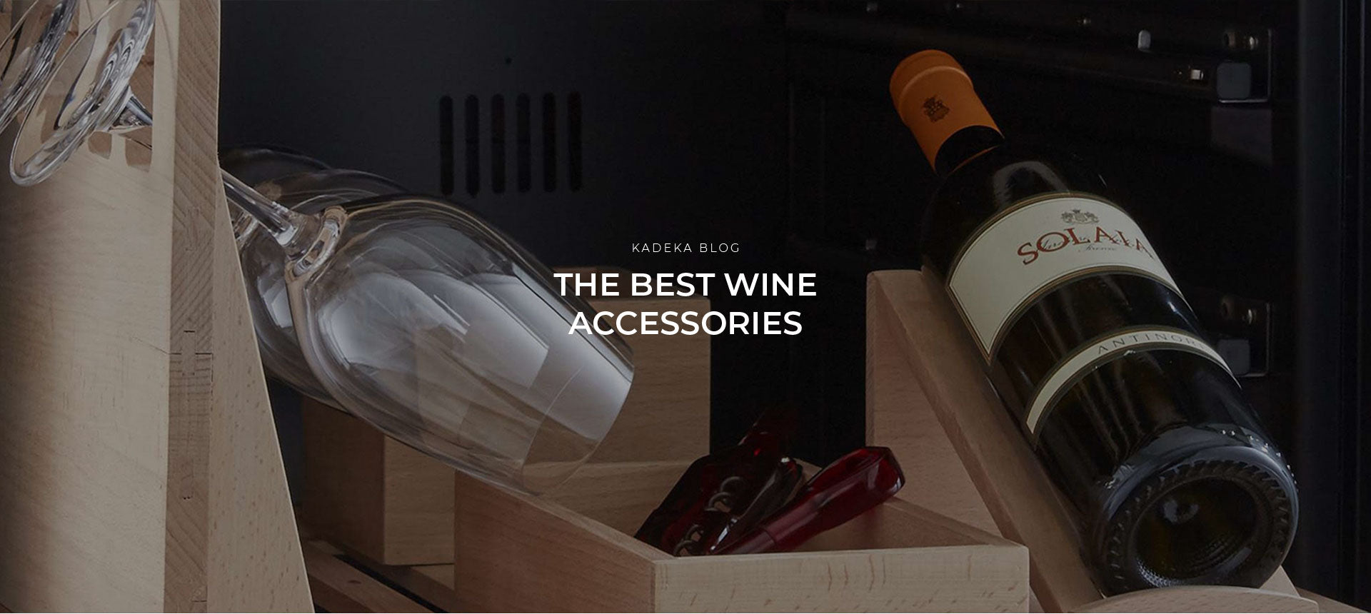 The Best Wine Accessories